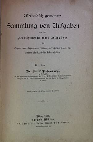 Methodisch Geordnete Sammlung Von Aufgaben Aus Der Arithmetik Und