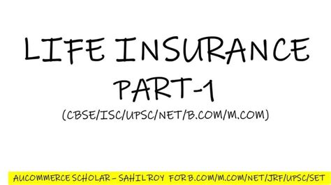 Life Insurance Part Sahil Roy Best Insurance Info On The Web