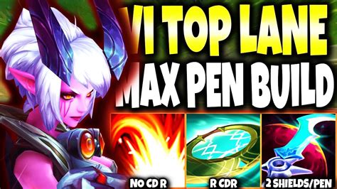 My Max Pen Vi Top Lane Build Can Kill Any Target X Shields Sec