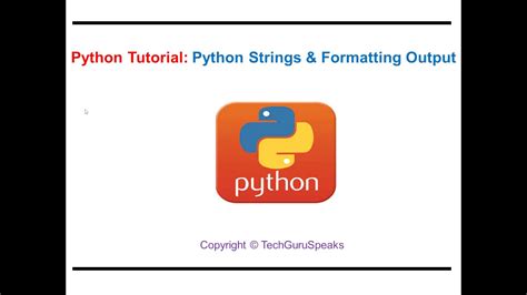 Python Python Strings Formatting Output Youtube