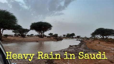 Heavy Rain In Saudi Arabia 2022 Youtube