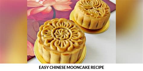 Easy Chinese Mooncake Recipe Bakingo Blog