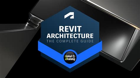 Autodesk Revit Architecture The Complete Guide