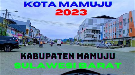 Kota Mamuju Kabupaten Mamuju Sulawesi Barat Indonesia 2023