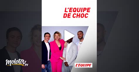 L Equipe De Choc En Streaming Replay Gratuit Sur L Equipe