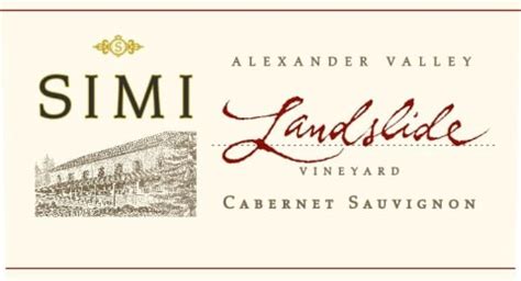 Simi Alexander Valley Cabernet Sauvignon Landslide Vineyard