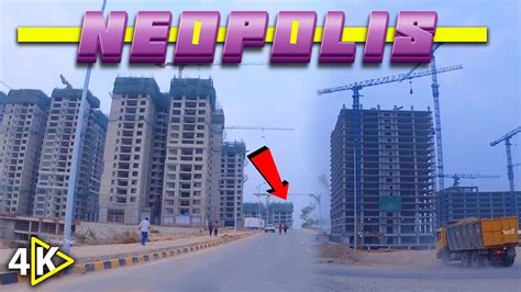 NEOPOLIS Under Construction Kokapet SEZ NextGen City Hyderabad