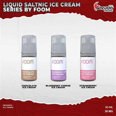 Jual Liquid Saltnic Ice Cream Series By Foom 30ml Bercukai Di Lapak