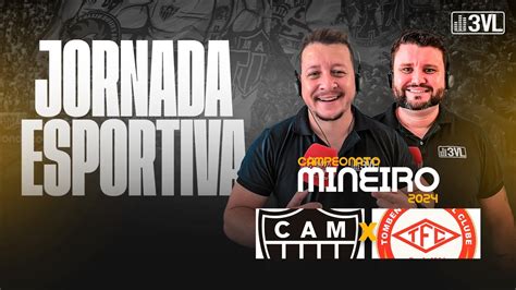 ATLÉTICO X TOMBENSE AO VIVO 5ª RODADA DO CAMPEONATO MINEIRO 2024