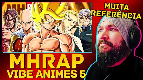 Vibe Animes 5 Animes Prod Sidney Scaccio MHRAP REACT