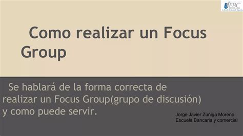 Como Realizar Un Buen Focus Group Ppt