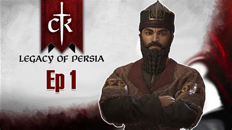 Legacy Of Persia Crusader Kings Iii Roleplay Ep Rise Of The Bavandid