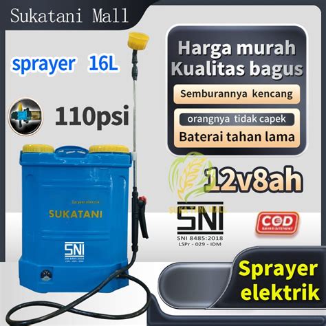 Jual SPRAYER ELEKTRIK SUKA TANI SUKATANI 16 LITER SNI Alat Semprot