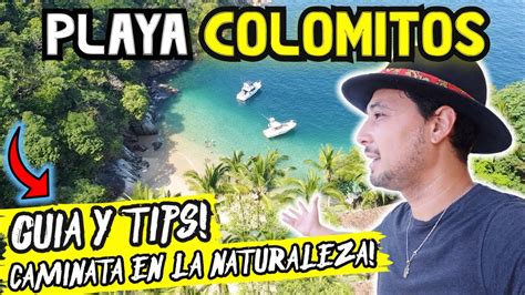 As Es Colomitos La Playa M S Bonita En Jalisco Que Hacer Y