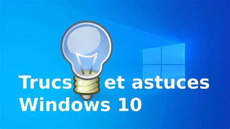 Windows 10 Les Dix Astuces Indispensables Images And Photos Finder