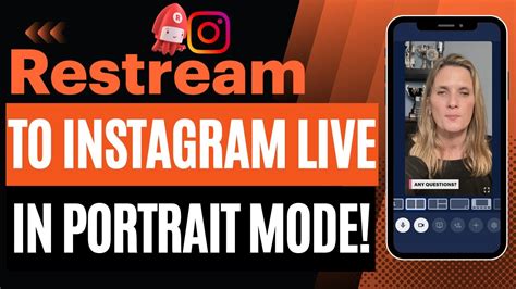 Quick Guide To Live Streaming On Instagram Live With Restream Vertical Format Youtube