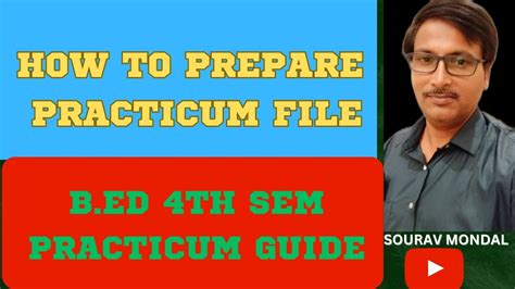 B Ed Th Sem Practicum File Preparation Practicum File Guide For B Ed