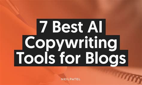 Best AI Copywriting Tools 2023 Update Neil Patel