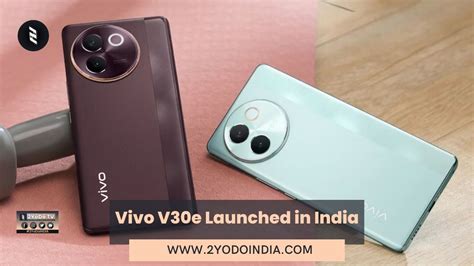 Vivo V30e Launched In India 2YoDoINDIA