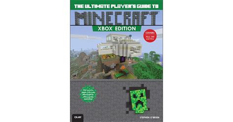 The Ultimate Players Guide To Minecraft Xbox Edition Covers Both