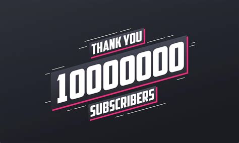 Thank You 10000000 Subscribers 10m Subscribers Celebration 10200256