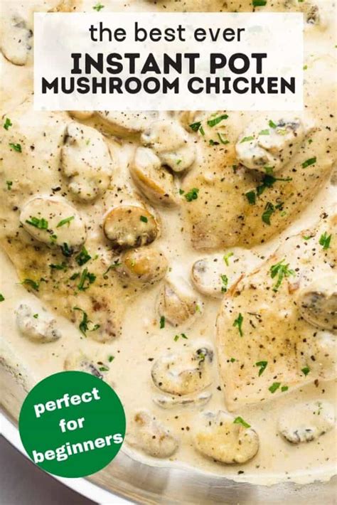 Instant Pot Creamy Chicken With Mushrooms Little Sunny Kitchen