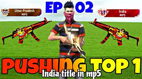 Pushing Weapon Glory In Mp5 Top 1 India Title Mp5 Push Tips And