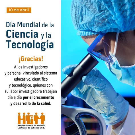 D A Mundial De La Ciencia Y La Tecnolog A