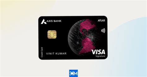 Axis Bank Atlas Credit Card Review Card Maven