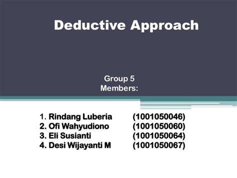 Deductive Approach