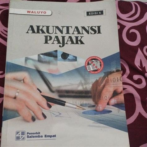 Jual Buku Akuntansi Pajak Edisi By Waluyo Original Second Shopee