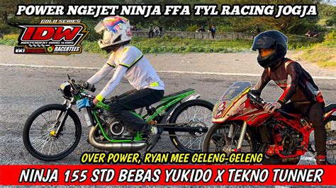 H Event Idwtyl Racing Jogja Ninja Yukido X Tekno Tunner Setting