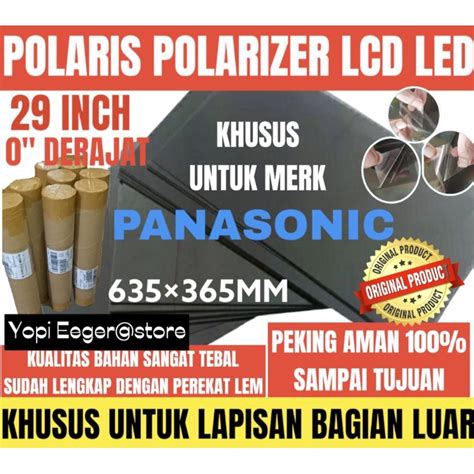 Jual Polaris Polarizer Lcd Led Panasonic Inch Derajat Lapisan