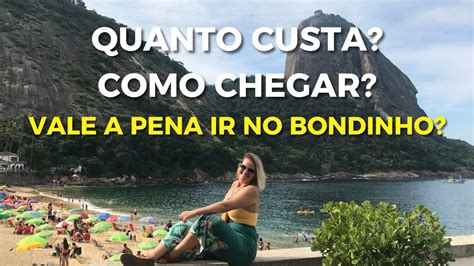 Como Chegar No Bondinho Do P O De A Ucar No Rio Quanto Custa Tudo Que