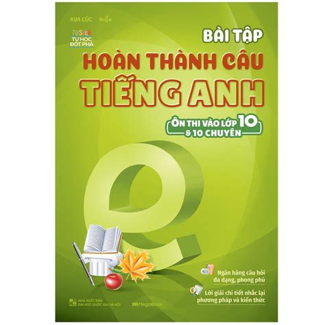 Mua Sách Combo Bài tập Tiếng Anh ôn thi vào lớp 10 và 10 chuyên 4 Cuốn