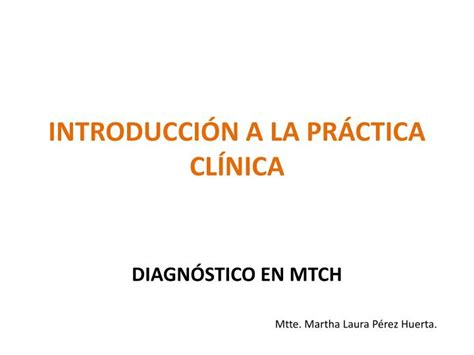 Ppt Introducci N A La Pr Ctica Cl Nica Powerpoint Presentation Free