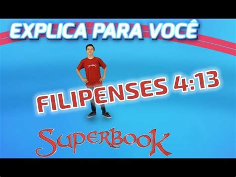 Superbook Superbook Explica Para Voc Filipenses Youtube