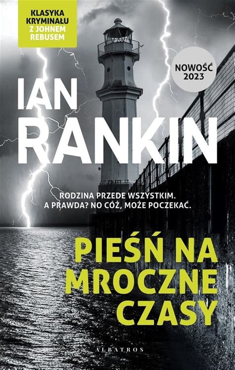 Inspektor Rebus T 23 Pieśń na mroczne czasy 15113821843 Książka Allegro