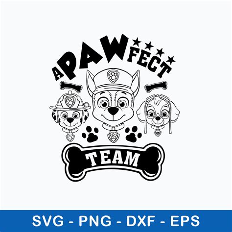 Paw Patrol A Pawfect Team Svg Paw Patrol Svg Png Dxf Eps F Inspire