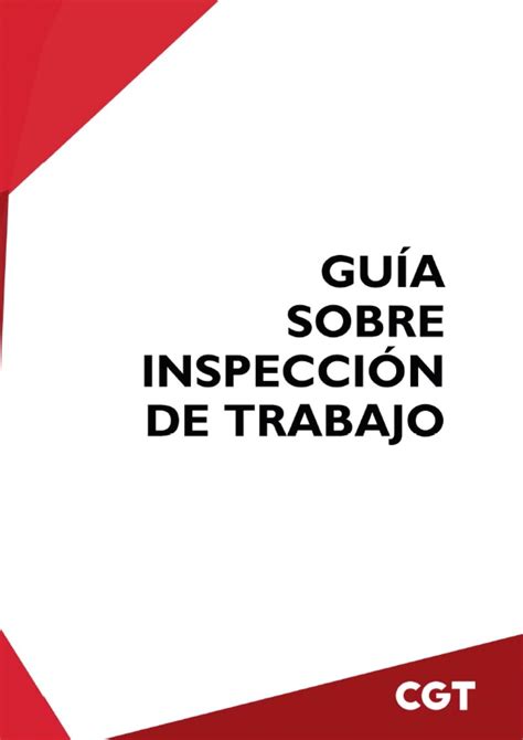 Gu A Sobre Inspecci N De Trabajo Cgt Confederal