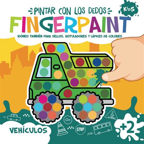 Fingerpaint Veh Culos Pintar Con Los Dedos Id Neo Tambi N Para Sellos