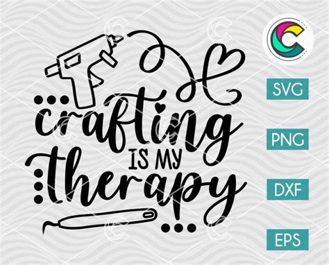 Crafting Is My Therapy Svg Png Dxf Eps Creative Vector Studio