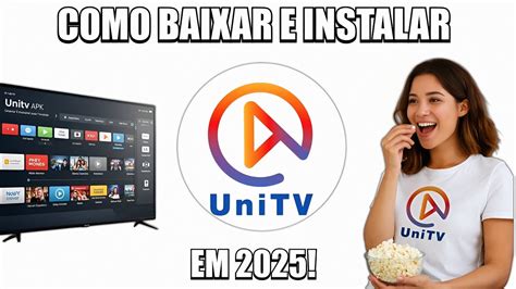 Baixar Unitv Net 2025 - BAIXAR E INSTALAR UNITV EM 2025 | ANDROID TV, TV BOX E PROJETOR ...