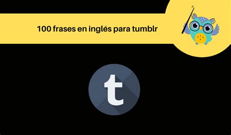 Total 48 Imagen Frases Tumblr Ingles Español Abzlocalmx