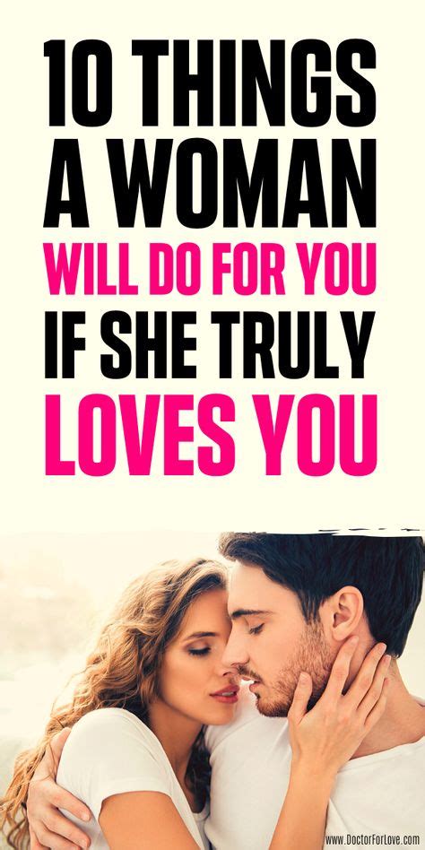 When A Woman Loves You She Will Do These 10 Things For You With Images