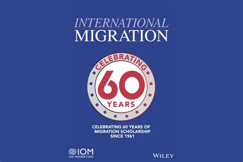 IOM Marks 60 Years of International Migration Journal | IOM Office to ...