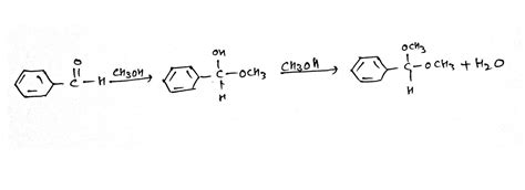 Solved Show The Reaction Of Benzaldehyde With One Molecule Of Methanol