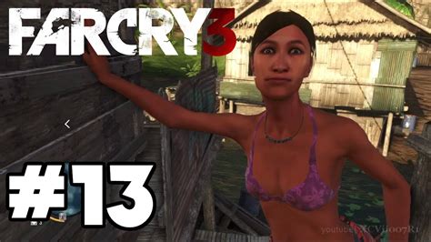 Far Cry 3 Gameplay Walkthrough Part 13 Bad Side Of Town Youtube