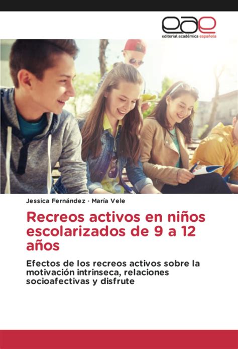 Buy Recreos activos en niños escolarizados de 9 a 12 años Efectos de