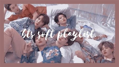 Bts Soft Playlist For Study Relax Chill Sleep YouTube